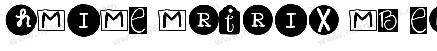 HMIME MRTRIX MB EN字体转换